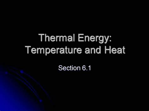 Ppt Thermal Energy Temperature And Heat Powerpoint Presentation Free Download Id544467