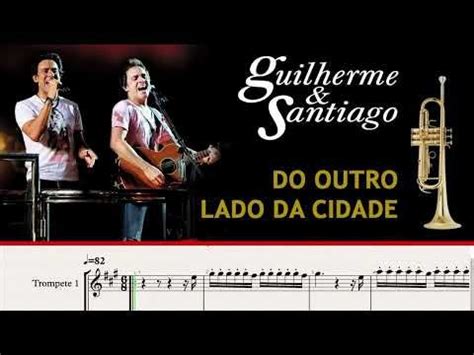 Letra De Guilherme E Santiago Do Outro Lado Da Cidade - Do outro lado da cidade - Guilherme e Santiago - PARTITURA PARA ...