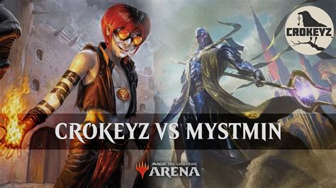 CROKEYZ VS MYSTMIN Historic MTG ARENA YouTube