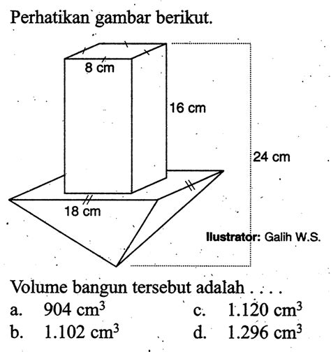 Kumpulan Contoh Soal Luas Permukaan Dan Volume Bangun Ruang Sisi Datar Tak Beraturan