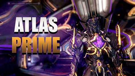 Atlas Prime Fashion Frame Warframe Gameplay En Español Youtube