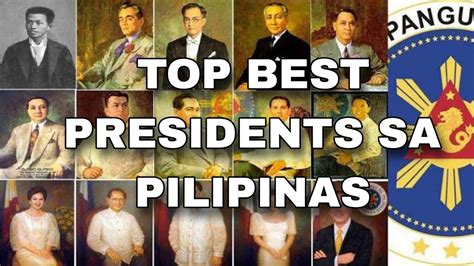 Mga Pinaka Da Best Na Naging President Sa Pilipinas Best Presidents