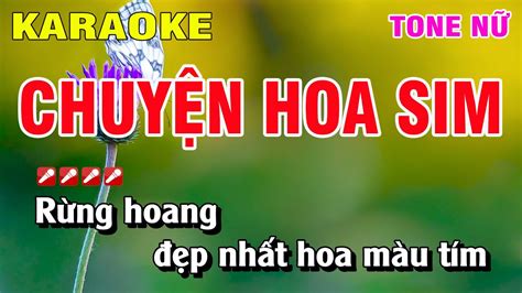 Karaoke Chuyện Hoa Sim Tone Nữ Nhạc Sống Karaoke Hoàng Luân YouTube