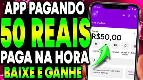 App Que Paga R 50 00 Reais Na Hora Baixe E Ganhe App Pagando Na Hora