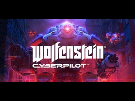 Wolfenstein: Cyberpilot International Version - Trailer - YouTube