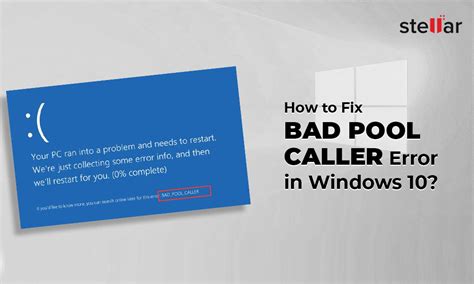 Top 10 Fixes For BAD POOL CALLER Error In Windows 10