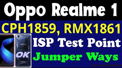 Oppo Realme 1 ISP Test Points CPH1859 RMX1861 FRP Unlock Format Jumper