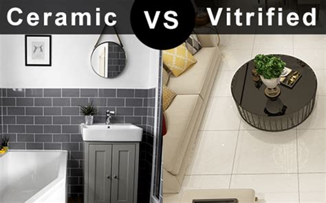 Ceramic Tiles Versus Vitrified Tiles Everything You Need To Know