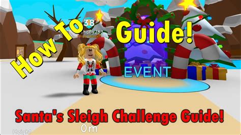 Christmas Sleigh Challenge Guide Bubble Gum Simulator Roblox Youtube