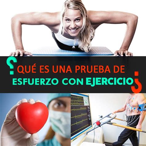 Prueba De Esfuerzo Con Ejercicio Objetivo Procedimiento Y Riesgo La