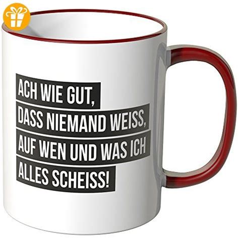 Wandkings Tasse Spruch Ach Wie Gut Dass Niemand Weiss Rot