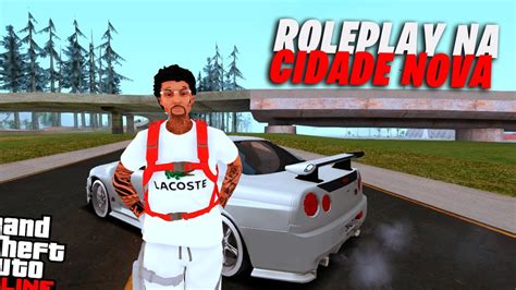 Cheguei Na Cidade Nova Fmprp Rp Novo Brotaaa Gta Samp Android Youtube