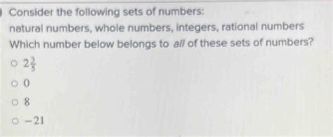 Solved Consider The Following Sets Of Numbers Natural Numbers Whole