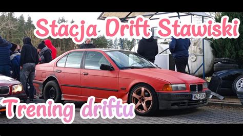 Stacja Drift Stawiski Trening Driftu YouTube