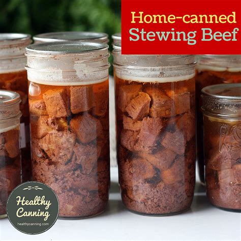 Canning stewing beef - Healthy Canning in Partnership with Facebook Group Canning for beginners ...