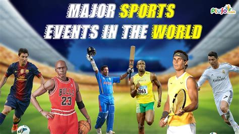 Major Sports Events In The World Most Watched Sports Events Of All