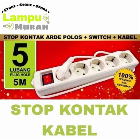 Jual Stop Kontak Kabel 2 3 4 5 Lubang 15m 3m 5m Sni Terminal