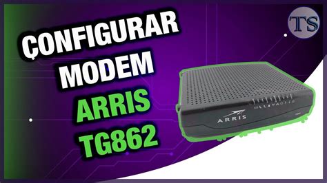 Configurar Arris Como Modem Youtube