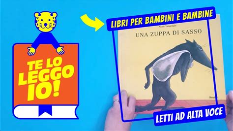 Una Zuppa Di Sasso Libri Per Bambini Letti Ad Alta Voce YouTube