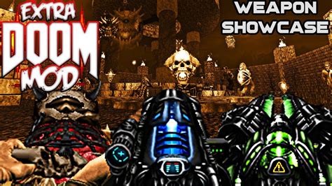 Extra Doom Mod Weapons Showcase Youtube