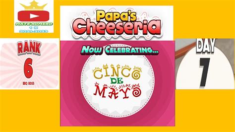 Papa S Cheeseria Rank Cinco De Mayo Season Youtube