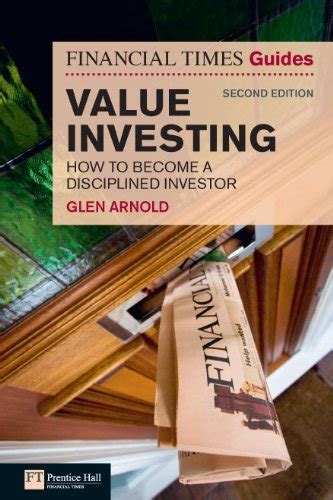 The Financial Times Guide To Value Investing How To Become