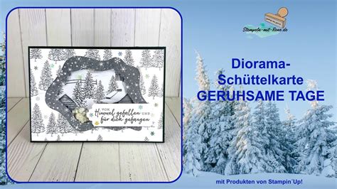 DIORAMA SCHÜTTELKARTE mit der StampinUp Produktreihe Geruhsame Tage