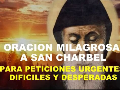 Poderosa Oración a san Charbel para superar problemas y dificultades