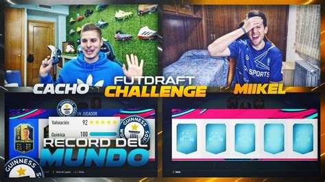 RECORD DEL MUNDO FUT DRAFT CHALLENGE VS MIKEL FIFA 19 YouTube