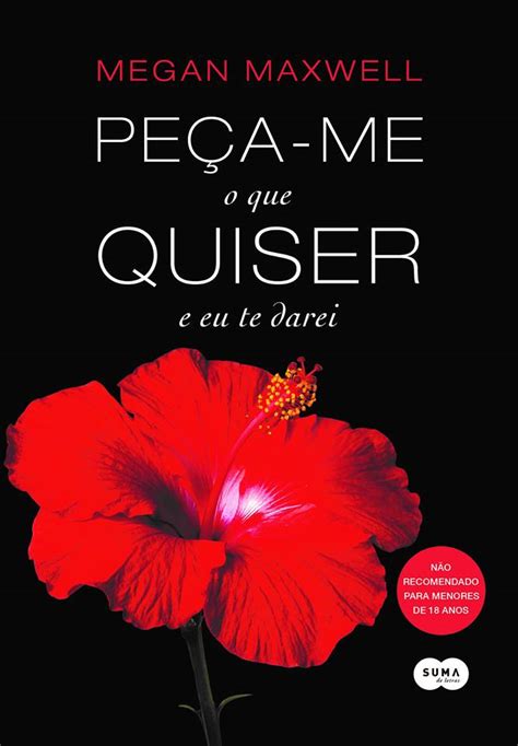 Resenha Da Série Peça Me O Que Quiser Megan Maxwell Livros Com