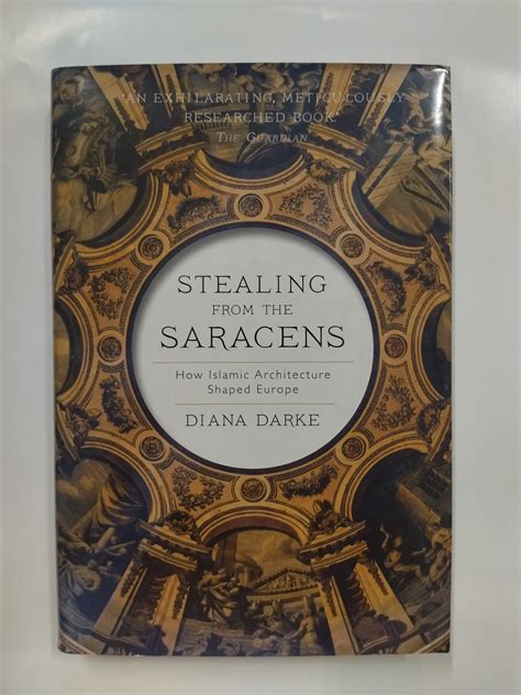 Stealing from the Saracens: How Islamic Architecture Shaped Europe - Iqra
