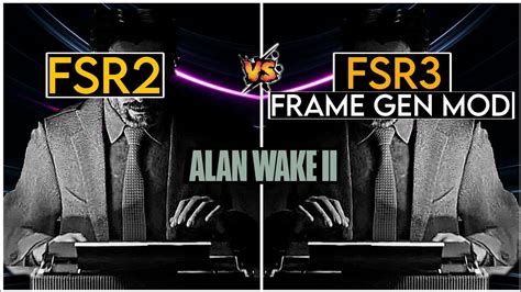 Alan Wake 2 FSR 2 Vs FSR 3 Frame Generation Mod GTX 1660 Super