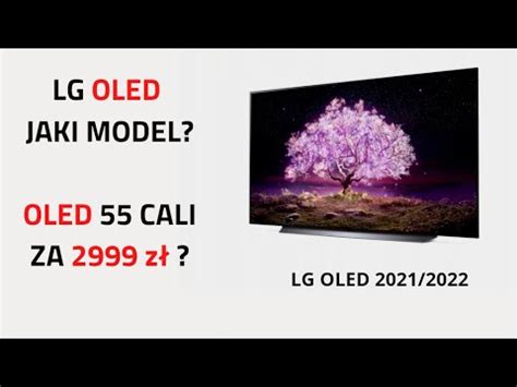 Jaki telewizor LG OLED OLED VS QLED LG OLED 55 cali za 2999 zł