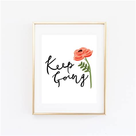 Keep Going Art Print– Bloomwolf Studio