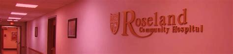 RCH History – Roseland Community Hospital