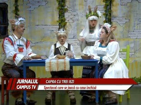 Capra Cu Trei Iezi La Teatrul George Ciprian Youtube