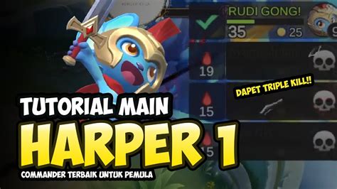 Tutorial Main Harper Commander Terbaik Buat Push Rank Magic Chess