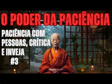 O Poder da Paciência parte 3 Domine a Arte de Lidar Pessoas