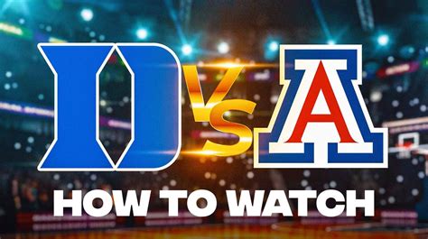 Duke vs. Arizona: How to watch college basketball opening week