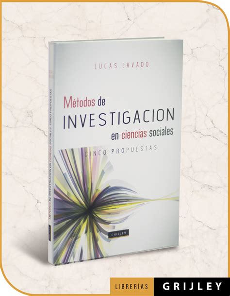 Métodos De Investigación En Ciencias Sociales Librerias Grijley