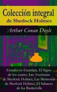 Colección integral de Sherlock Holmes Estudio en Escarlata El Signo