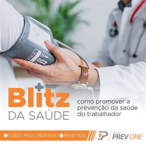 BLITZ DA SAÚDE Como promover a prevenção da saúde do trabalhador