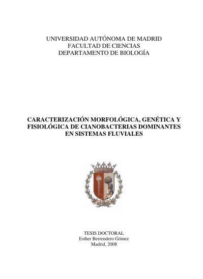 Caracterización morfológica genética y fisiológica de cianobacterias