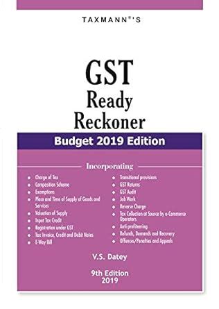 Buy GST Ready Reckoner Budget 2019 Edition Unknown Binding V S