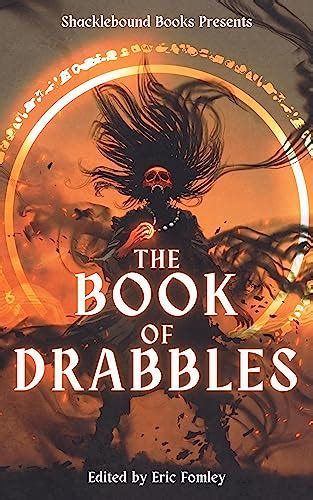 Amazon.com: The Book of Drabbles (Shacklebound Books Drabble ...