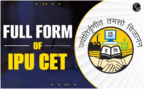 Ipu Cet Full Form What Does Ipu Cet Stand For