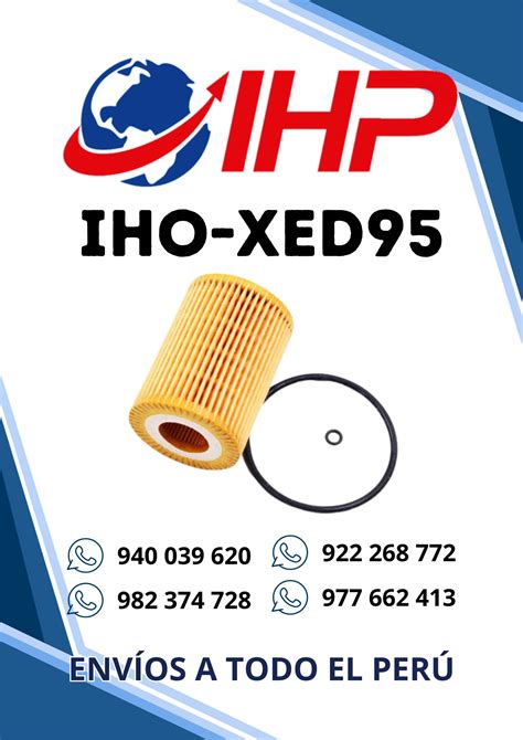 IHO XED95 FILTRO DE ACEITE GREAT WALL POER PICK UP IMPORTACIONES