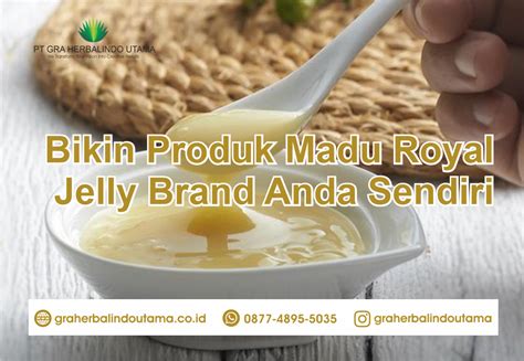 Maklon Madu Royal Jelly Brand Anda Sendiri BerBPOM