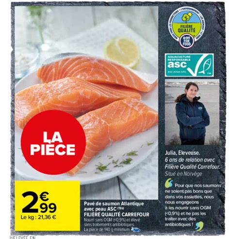 Promo Pav De Saumon Atlantique Avec Peau Asc Fili Re Qualit Carrefour