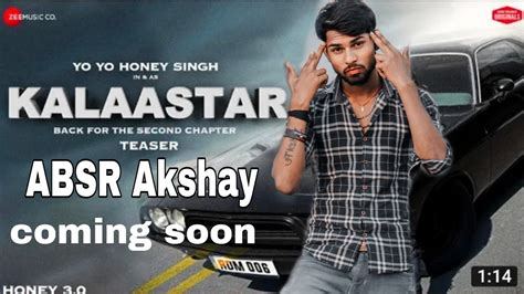 Official Trailer Kalaastar Honey Singh Yoyohoneysingh